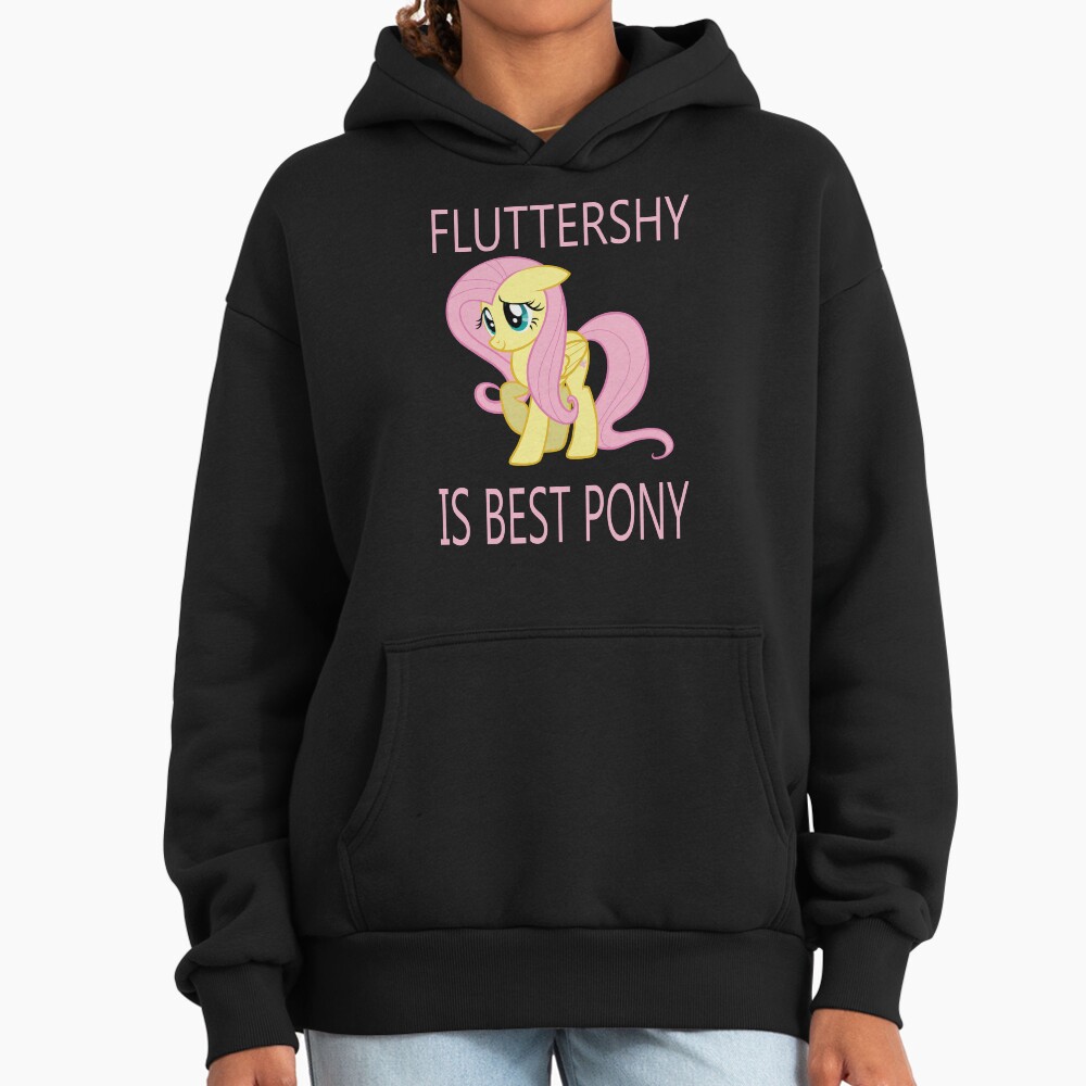 Fluttershy Is Best Pony Hoodie